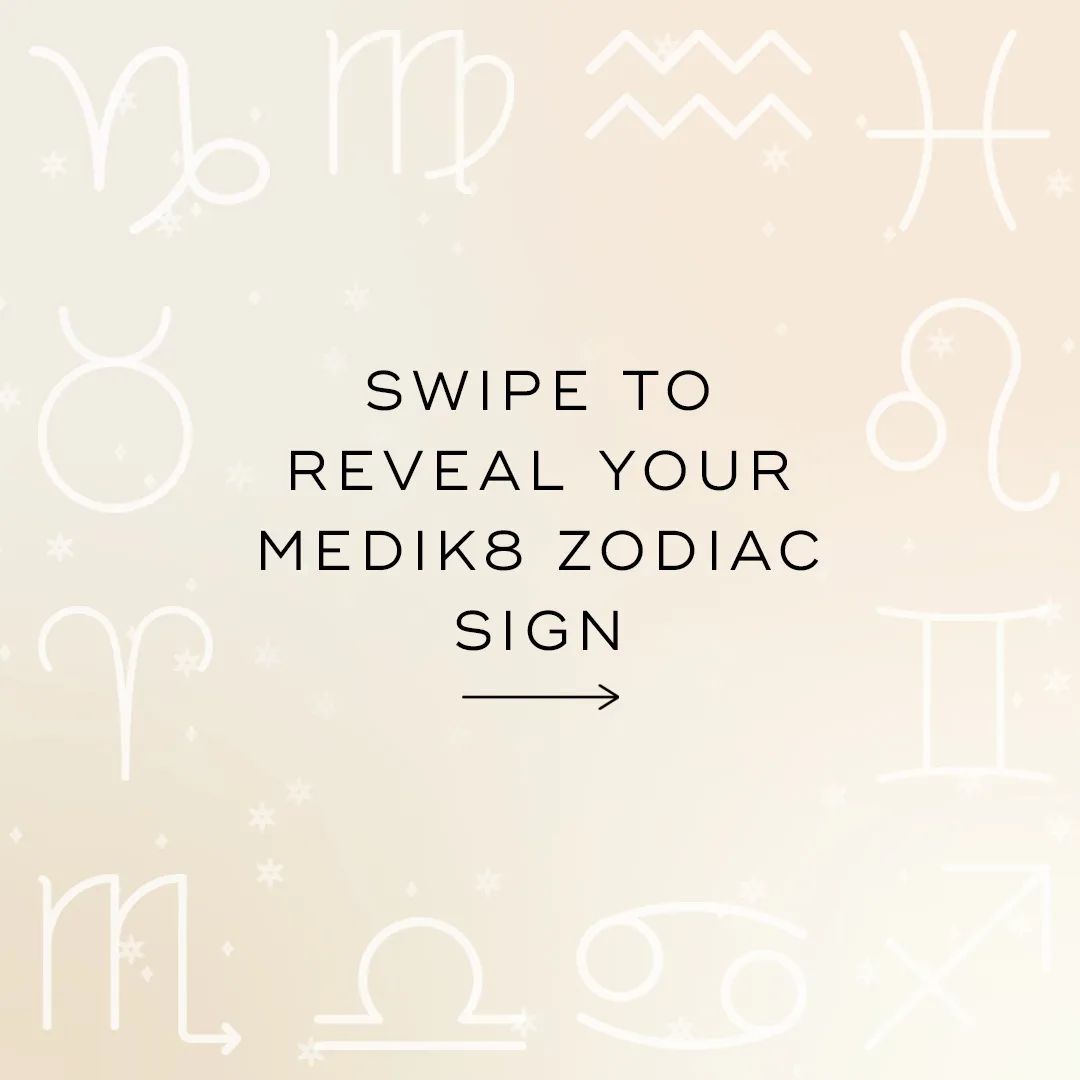 Read more about the article Which MEDIK8 product are you?
 –
  Capricorn: r-Retinoate Intense
  Aquarius: Ad…